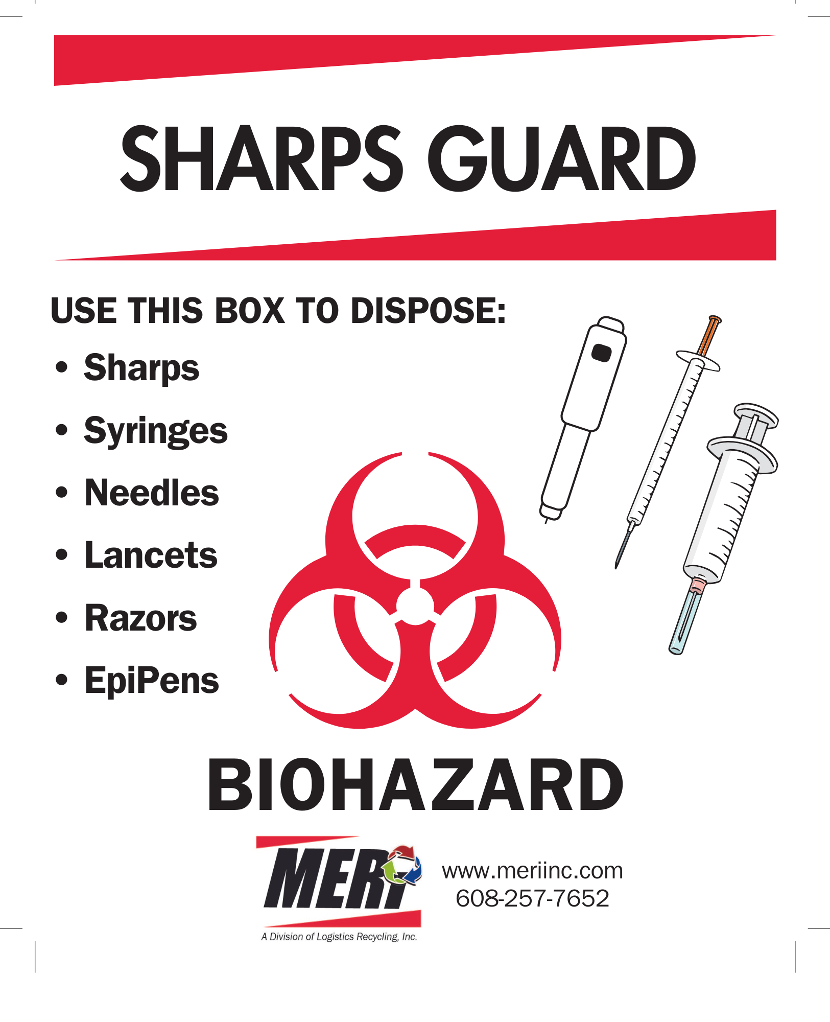 MERI Sharps Guard biohazard sharps disposal container label